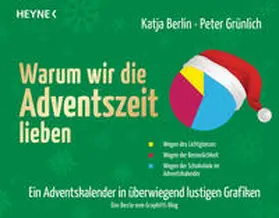 Berlin / Grünlich |  Warum wir die Adventszeit lieben | Buch |  Sack Fachmedien