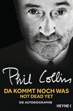 Collins |  Da kommt noch was - Not dead yet | Buch |  Sack Fachmedien