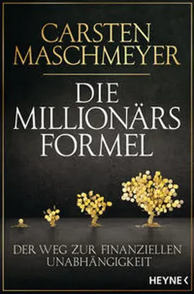 Maschmeyer |  Die Millionärsformel | Buch |  Sack Fachmedien