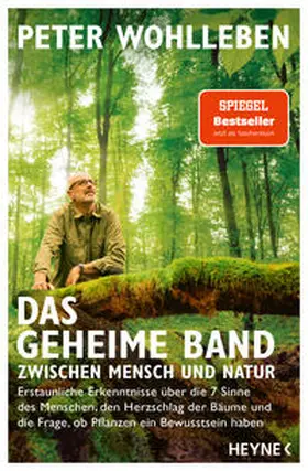 Wohlleben |  Das geheime Band zwischen Mensch und Natur | Buch |  Sack Fachmedien