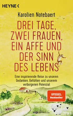 Notebaert |  Drei Tage, zwei Frauen, ein Affe und der Sinn des Lebens | Buch |  Sack Fachmedien