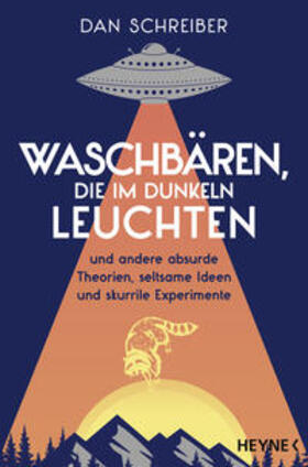 Schreiber / Kinkel | Waschbären, die im Dunkeln leuchten | Buch | 978-3-453-60685-2 | sack.de