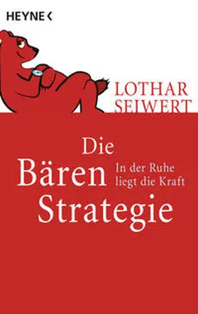 Seiwert |  Die Bären-Strategie | Buch |  Sack Fachmedien