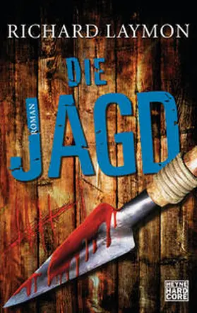 Laymon |  Die Jagd | Buch |  Sack Fachmedien