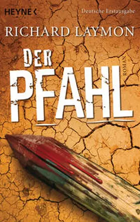Laymon |  Der Pfahl | Buch |  Sack Fachmedien