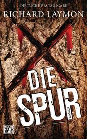 Laymon |  Die Spur | Buch |  Sack Fachmedien