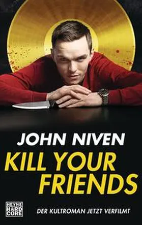 Niven |  Kill Your Friends | Buch |  Sack Fachmedien