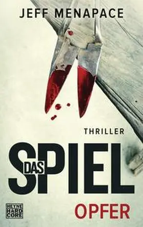 Menapace |  Das Spiel 01 - Opfer | Buch |  Sack Fachmedien