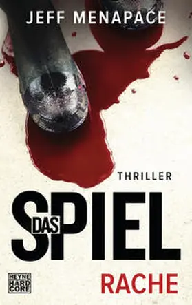 Menapace |  Das Spiel 02 - Rache | Buch |  Sack Fachmedien