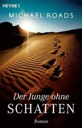 Roads |  Der Junge ohne Schatten | Buch |  Sack Fachmedien