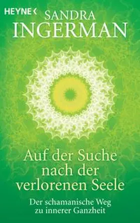 Ingerman |  Auf der Suche nach der verlorenen Seele | Buch |  Sack Fachmedien