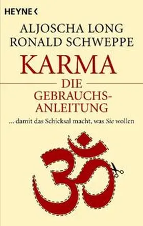 Long / Schweppe |  Karma - die Gebrauchsanleitung | Buch |  Sack Fachmedien