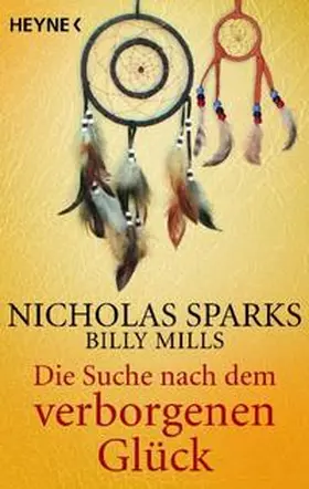 Sparks / Mills |  Die Suche nach dem verborgenen Glück | Buch |  Sack Fachmedien