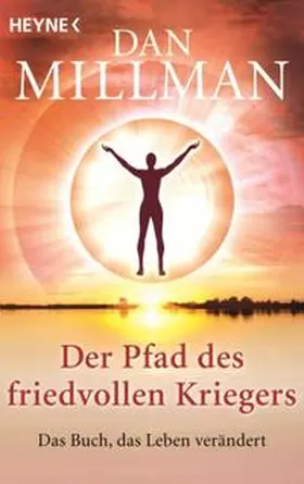 Millman |  Der Pfad des friedvollen Kriegers | Buch |  Sack Fachmedien