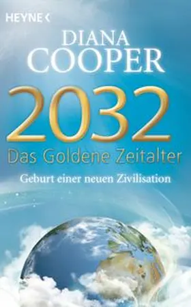 Cooper |  2032 - Das Goldene Zeitalter | Buch |  Sack Fachmedien