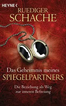 Schache | Das Geheimnis meines Spiegelpartners | Buch | 978-3-453-70288-2 | www.sack.de