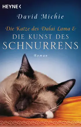 Michie |  Die Katze des Dalai Lama und die Kunst des Schnurrens | Buch |  Sack Fachmedien