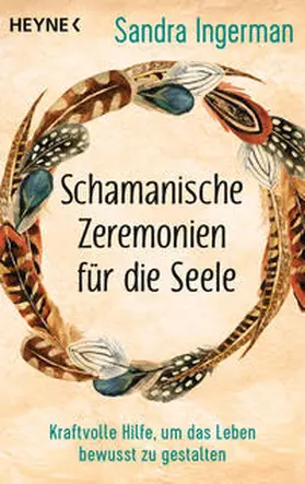 Ingerman |  Schamanische Zeremonien für die Seele | Buch |  Sack Fachmedien