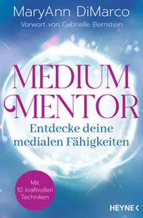 DiMarco |  Medium Mentor - Entdecke deine medialen Fähigkeiten | Buch |  Sack Fachmedien