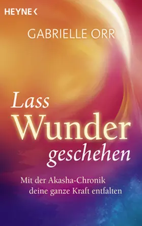 Orr |  Lass Wunder geschehen | Buch |  Sack Fachmedien