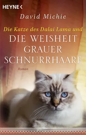 Michie |  Die Katze des Dalai Lama und die Weisheit grauer Schnurrhaare | Buch |  Sack Fachmedien