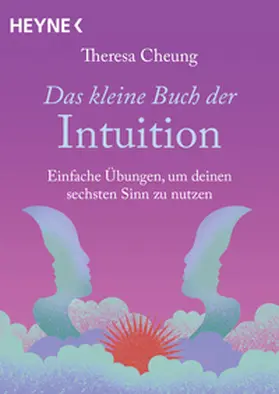 Cheung |  Das kleine Buch der Intuition | Buch |  Sack Fachmedien