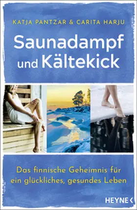 Pantzar / Harju |  Saunadampf und Kältekick | Buch |  Sack Fachmedien