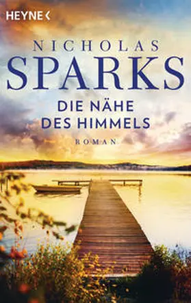 Sparks | Die Nähe des Himmels | Buch | 978-3-453-81067-9 | sack.de