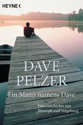 Pelzer |  Ein Mann namens Dave | Buch |  Sack Fachmedien