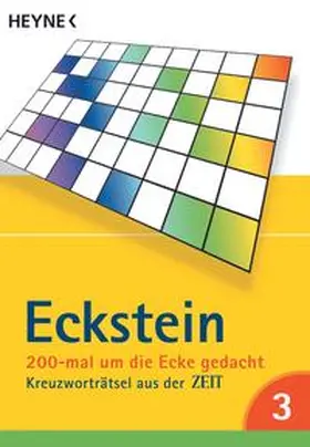 Eckstein |  Eckstein 200-mal um die Ecke gedacht 03 | Buch |  Sack Fachmedien
