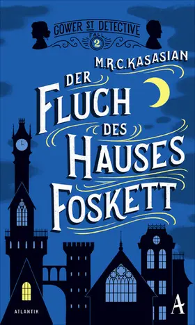 Kasasian |  Der Fluch des Hauses Foskett | eBook | Sack Fachmedien