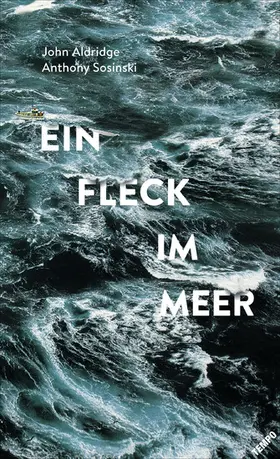 Aldridge / Sosinski |  Ein Fleck im Meer | eBook | Sack Fachmedien