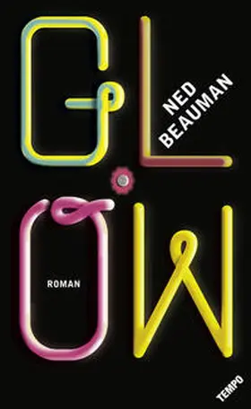 Beauman |  Glow | Buch |  Sack Fachmedien