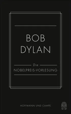 Dylan |  Die Nobelpreis-Vorlesung | Buch |  Sack Fachmedien