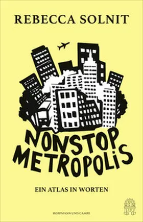 Solnit |  Nonstop Metropolis | Buch |  Sack Fachmedien