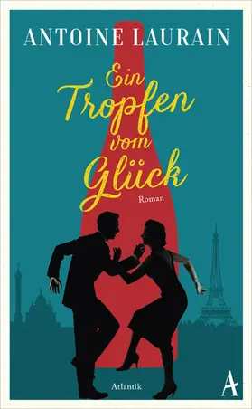 Laurain |  Ein Tropfen vom Glück | eBook | Sack Fachmedien