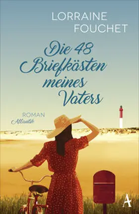Fouchet |  Die 48 Briefkästen meines Vaters | Buch |  Sack Fachmedien