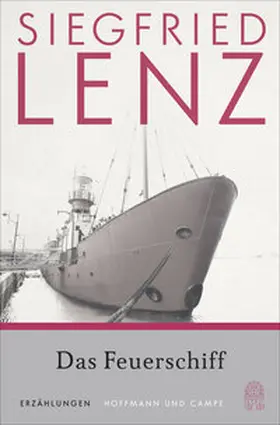 Lenz | Das Feuerschiff | Buch | 978-3-455-00564-6 | www.sack.de