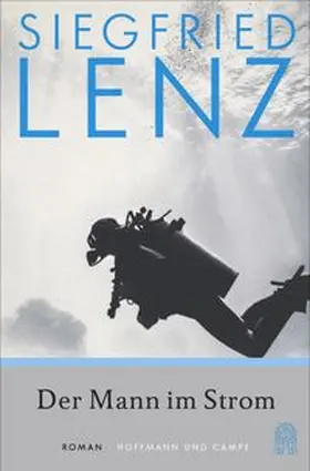 Lenz | Der Mann im Strom | Buch | 978-3-455-00580-6 | www.sack.de