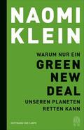 Klein |  Warum nur ein Green New Deal unseren Planeten retten kann | eBook | Sack Fachmedien