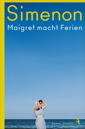 Simenon |  Maigret macht Ferien | Buch |  Sack Fachmedien