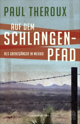 Theroux |  Auf dem Schlangenpfad | eBook | Sack Fachmedien