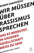 DiAngelo |  Wir müssen über Rassismus sprechen | Buch |  Sack Fachmedien