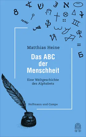 Heine |  Das ABC der Menschheit | eBook | Sack Fachmedien
