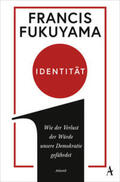 Fukuyama |  Identität | Buch |  Sack Fachmedien