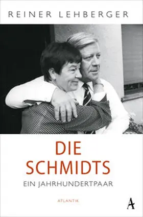 Lehberger |  Die Schmidts. Ein Jahrhundertpaar | Buch |  Sack Fachmedien