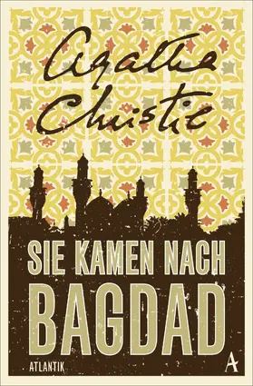 Christie |  Sie kamen nach Bagdad | eBook | Sack Fachmedien