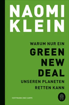 Klein |  Warum nur ein Green New Deal unseren Planeten retten kann | Buch |  Sack Fachmedien