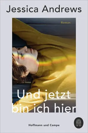 Andrews |  Und jetzt bin ich hier | Buch |  Sack Fachmedien