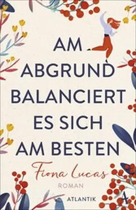 Lucas |  Am Abgrund balanciert es sich am besten | eBook | Sack Fachmedien